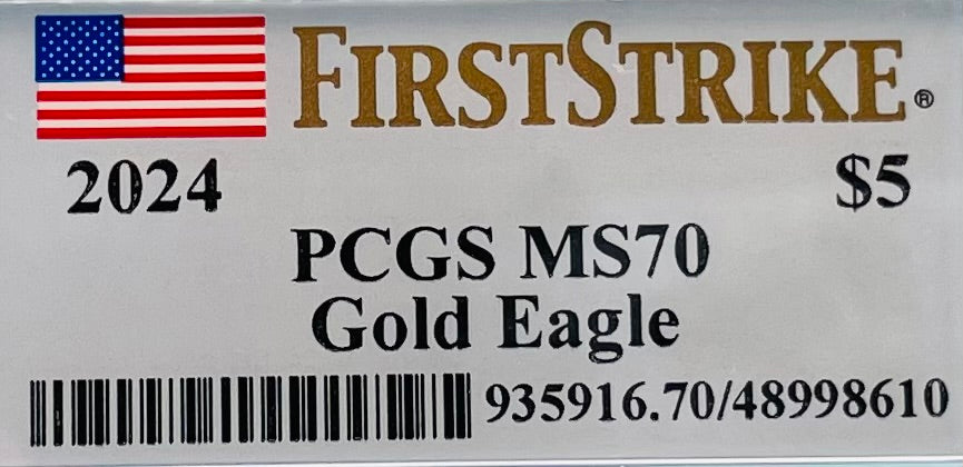 2024 $5 American Gold Eagle PCGS MS70 First Strike Flag Label (Rare 1 of 1,232)