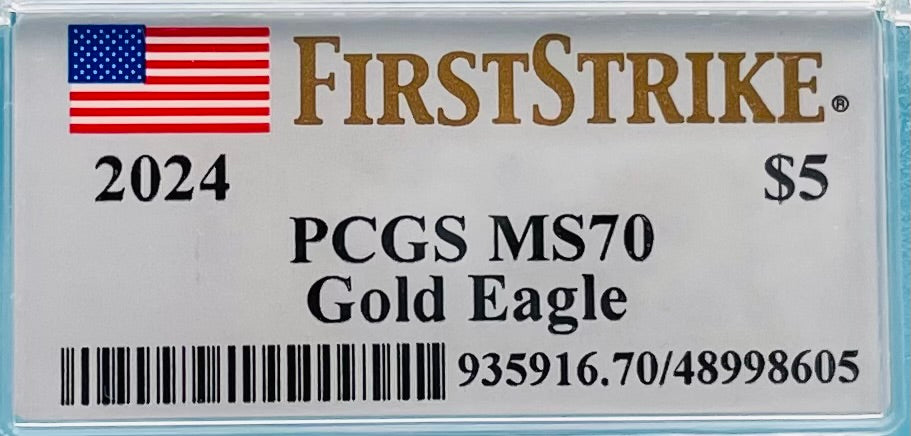 2024 $5 American Gold Eagle PCGS MS70 First Strike Flag Label (Rare 1 of 1,232)