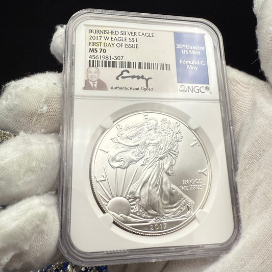 2017 Burnished $1 American Silver Eagle NGC MS70 FDOI Blue Label Signed by Edmund C. Moy (38th Director of the US Mint) Authentic Hand Signed (Rare 1 of 494)