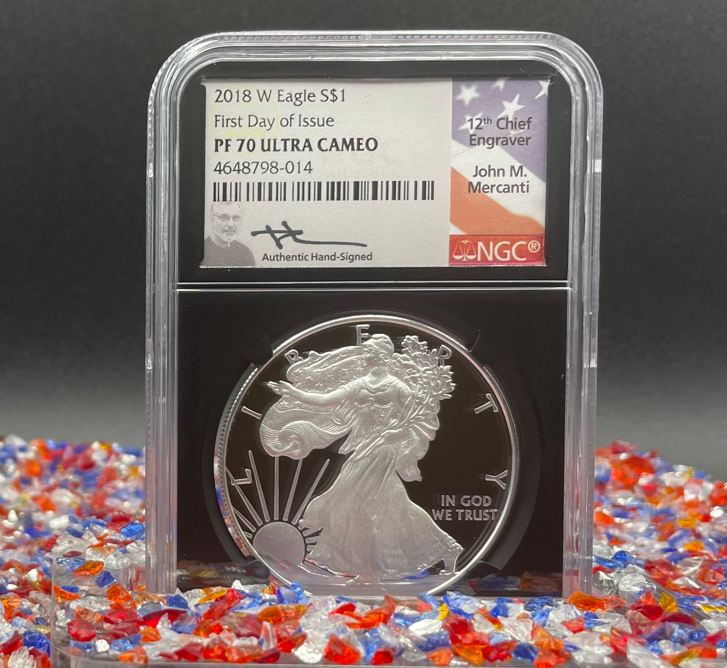 Proof 2018 (W) $1 American Silver Eagle NGC PF70 American Flag Label John Mercanti Signed (1 of 1,128)