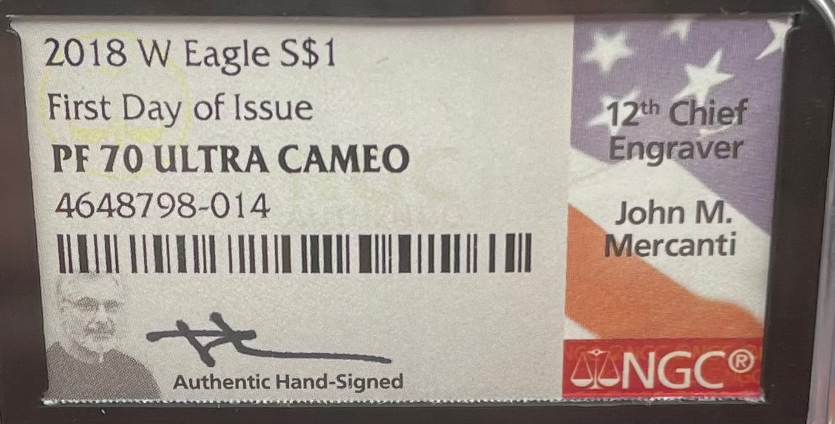 Proof 2018 (W) $1 American Silver Eagle NGC PF70 American Flag Label John Mercanti Signed (1 of 1,128)