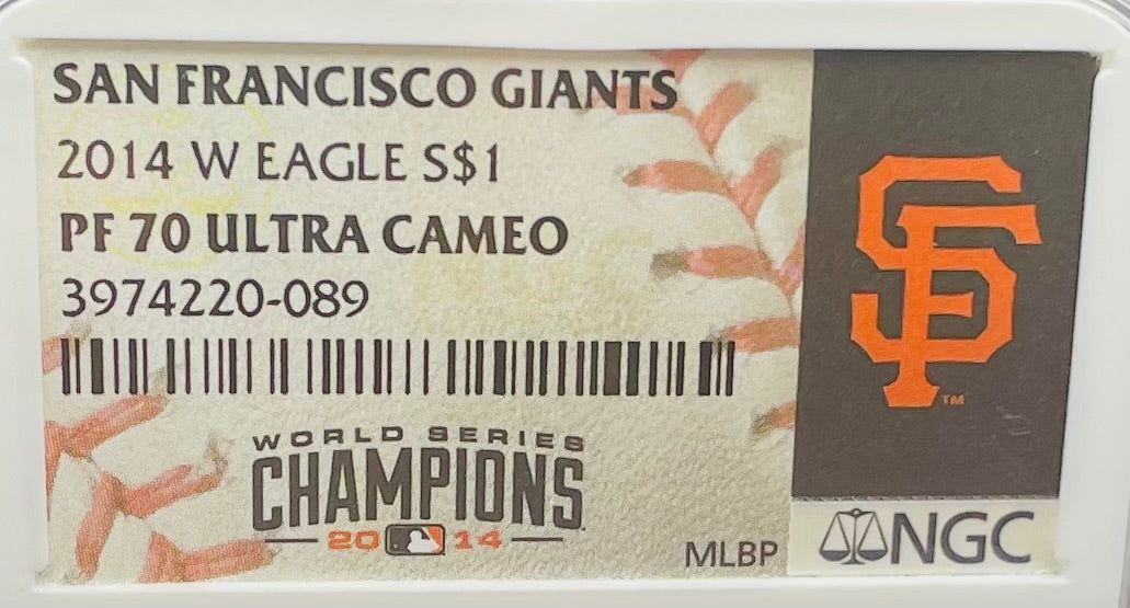 Proof 2014 (W) $1 American Silver Eagle NGC PF70 Rare San Francisco Giants MLB World Series Champions Label Rare
