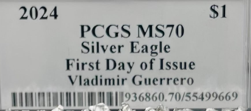 2024 $1 American Silver Eagle PCGS MS70 FDOI Legends of Life MLB Hall of Fame Vladimir Guerrero Signed Label Mint Condition (Rare 1 of 15)