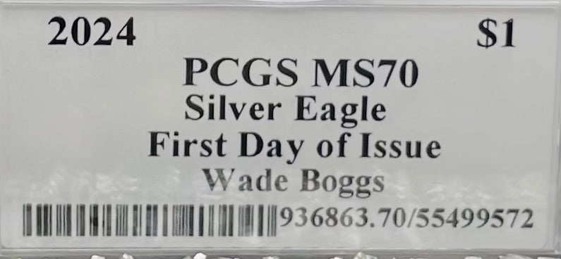 2024 $1 American Silver Eagle PCGS MS70 FDOI Legends of Life MLB Hall of Fame Wade Boggs Signed (Rare 1 of 15)