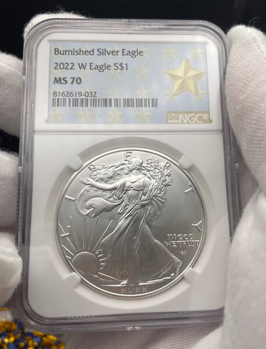 Burnished 2022 (W) $1 American Silver Eagle NGC MS70 Gold Star Label (Rare)
