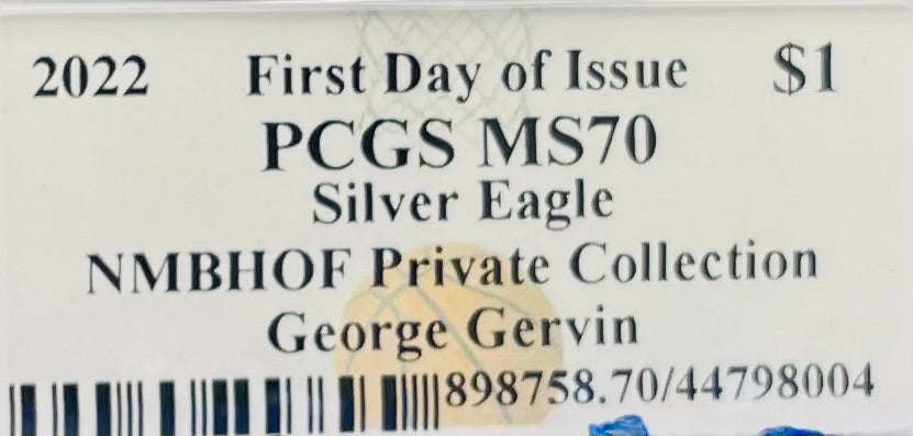 2022 $1 American Silver Eagle PCGS MS70 FDOI NBA NMBHOF Private Collection George Gervin Signed Label Blue Marker Mint Condition (Rare 1 of 91)