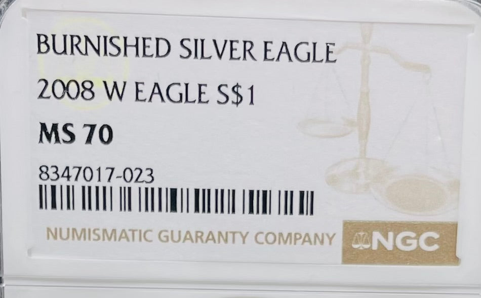 Burnished 2008 $1 (W) American Silver Eagle NGC MS70 Brown Label Mint Condition