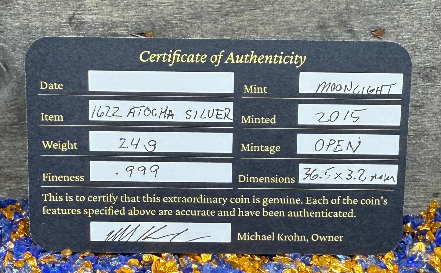 '1622 Atocha Shipwreck 400th Anniversary 8 Reales Silver Cob' Hand Crafted by Daniel Carr 24 Grams .999 Fine Silver Round Antique Finish Includes Wood Treasure Chest, Capsule & COA