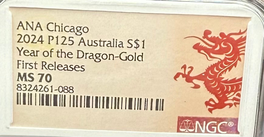 2024 P125 Silver $1 Australia Lunar Series III Year of the Dragon Gold Colorized NGC MS70 First Releases ANA Chicago Red Lunar Label New Holder (Rare 1 of 200)