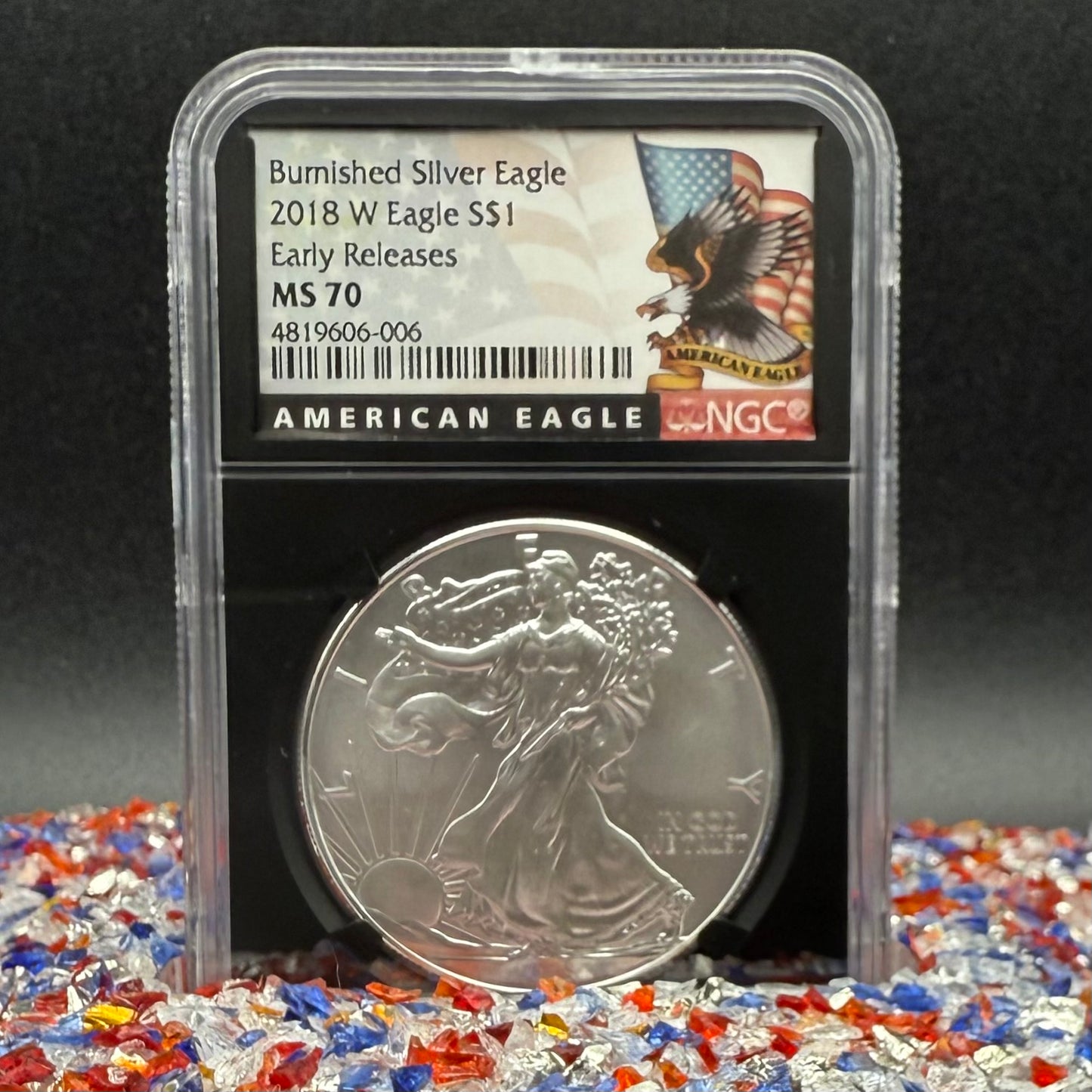 Burnished 2018 (W) $1 American Silver Eagle NGC MS70 Early Releases American Eagle Flag Label (1 of 3,383)