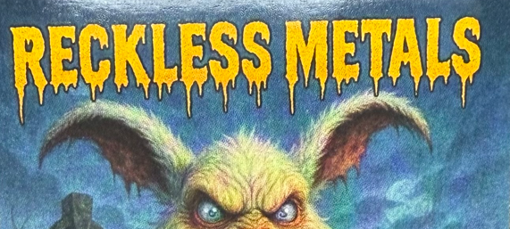 Reckless Metals