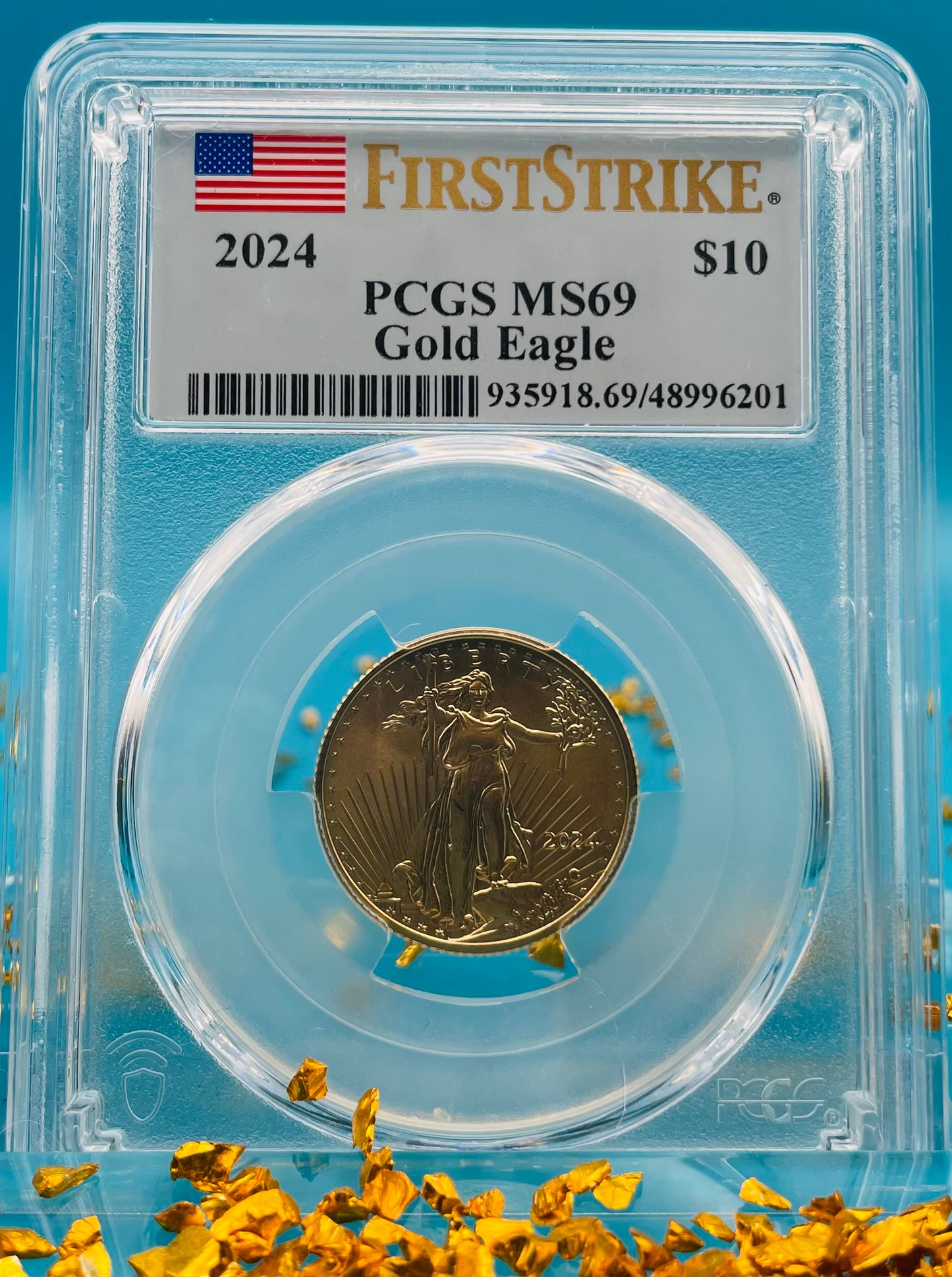 2024 $10 American Gold Eagle PCGS MS69 First Strike Flag Label (Rare 1 of 58)