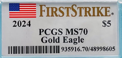 2024 $5 American Gold Eagle PCGS MS70 First Strike Flag Label (Rare 1 of 1,232)