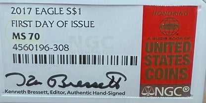 2017 $1 American Silver Eagle NGC MS70 FDOI Kenneth Bressett Signed Red Gold Label Mint Condition (1 of 251)