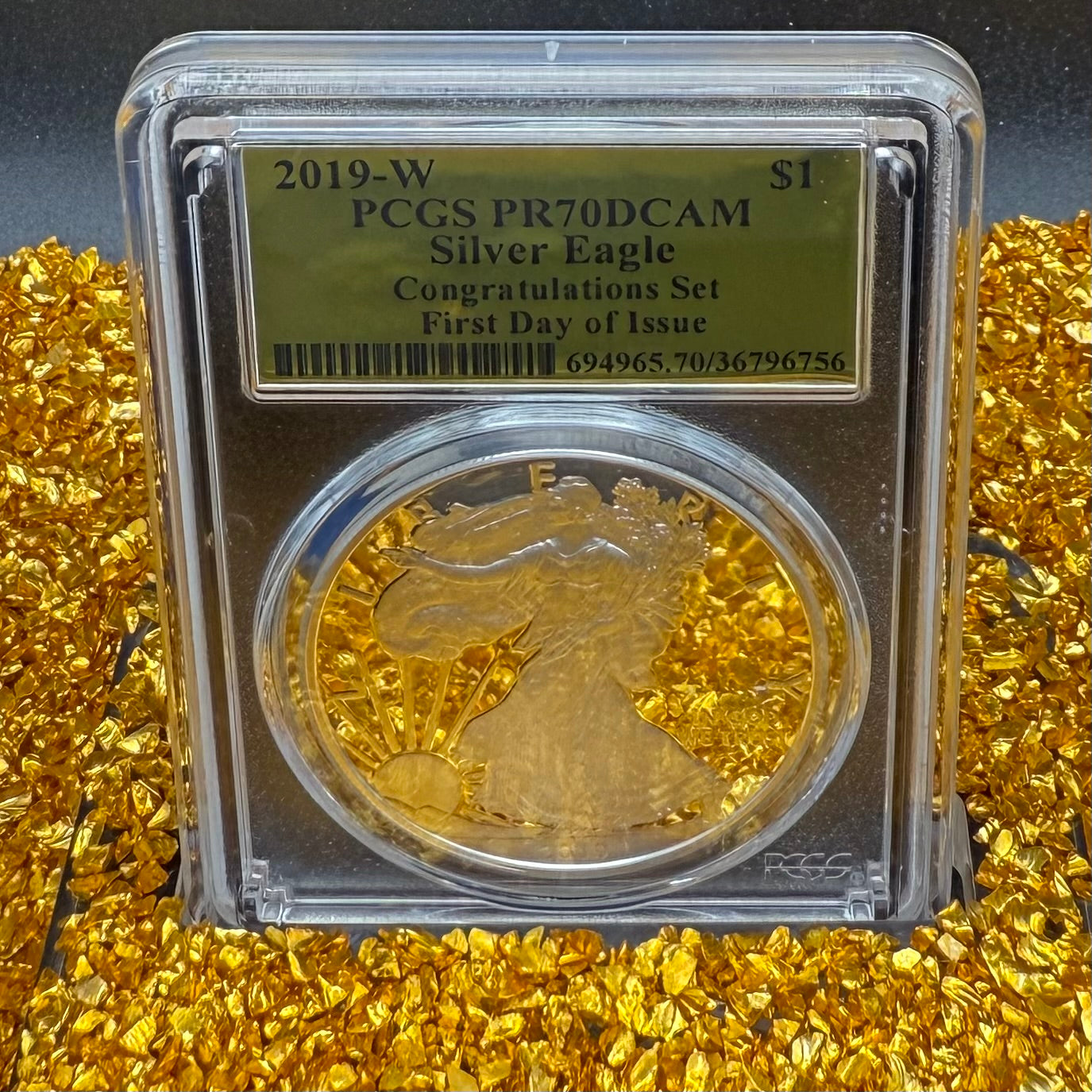 Proof 2019 (W) $1 American Silver Eagle PCGS PR70DCAM FDOI Congratulations Set Gold Foil Label (1 of 1,082)