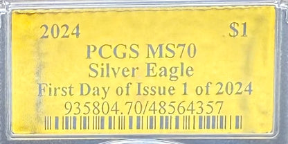2024 $1 (W) American Silver Eagle PCGS MS70 First Day of Issue Gold Foil Label Mint Condition (Rare 1 of 2,024)