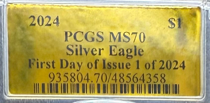 2024 $1 (W) American Silver Eagle PCGS MS70 First Day of Issue Gold Foil Label Mint Condition (Rare 1 of 2,024)
