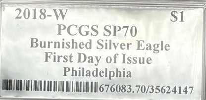 Burnished 2018 (W) $1 American Silver Eagle PCGS SP70 Philadelphia First Day of Issue Silver Foil Label (1 of 236)