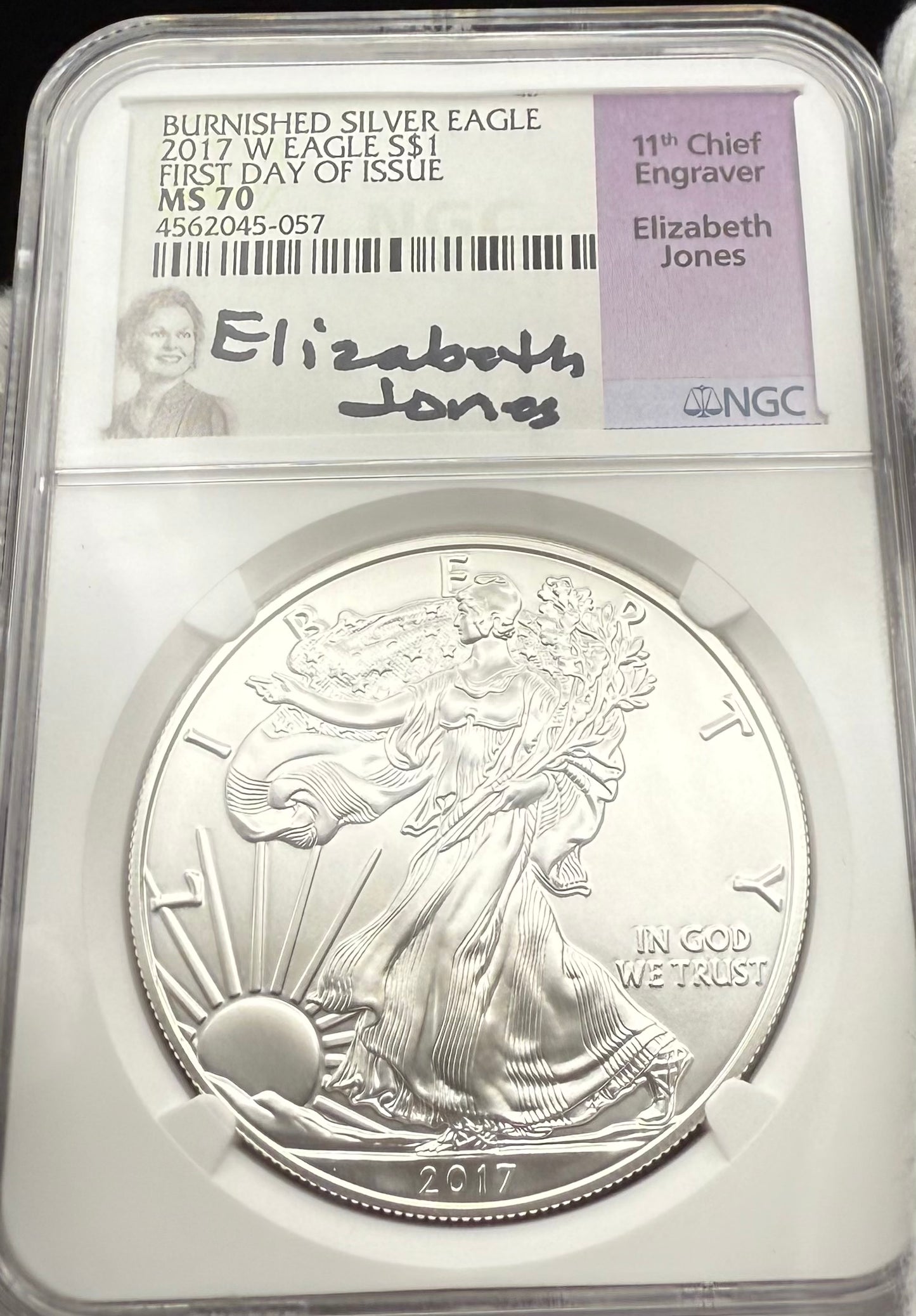 2017 Burnished $1 American Silver Eagle NGC MS70 FDOI  Purple Label Signed by Elizabeth Jones (11th Chief Engraver) Authentic Hand Signed (Rare 1 of 1,324)