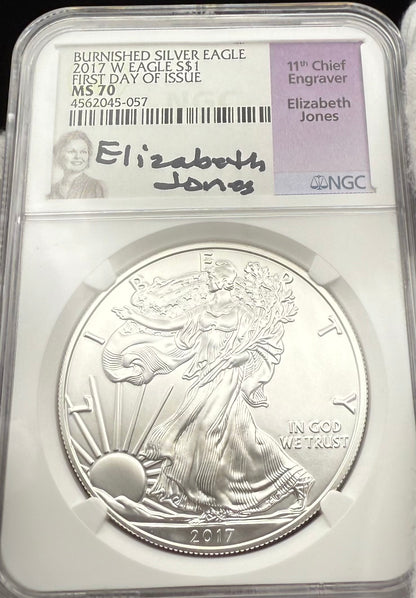 2017 Burnished $1 American Silver Eagle NGC MS70 FDOI  Purple Label Signed by Elizabeth Jones (11th Chief Engraver) Authentic Hand Signed (Rare 1 of 1,324)