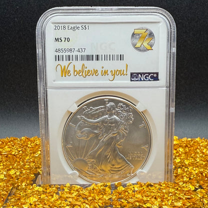 2018 $1 American Silver Eagle NGC MS70 We Believe In You (Rare Label)