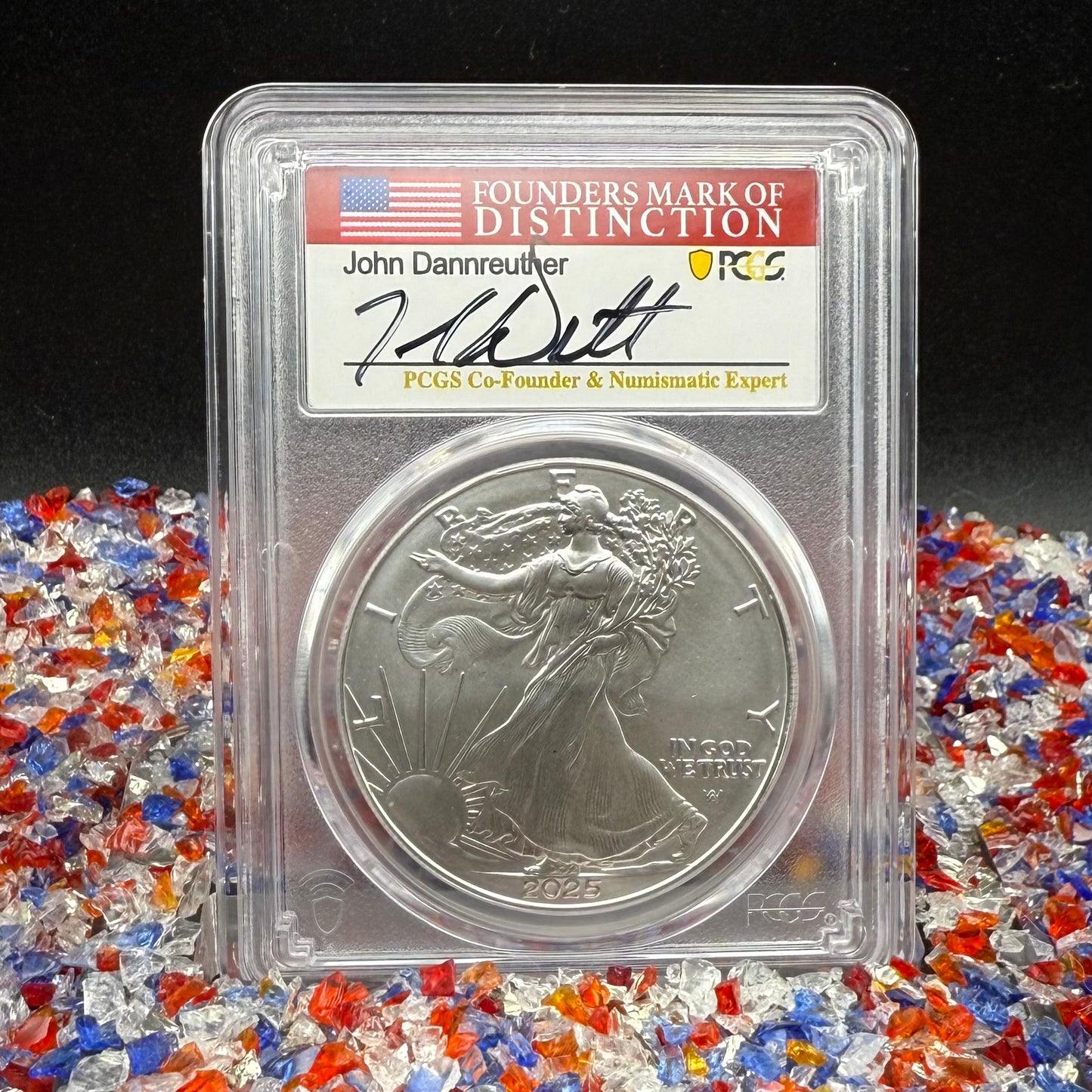 2025 $1 American Silver Eagle PCGS MS70 First Strike, John Dannreuther Signed 1 of 2025 Mint