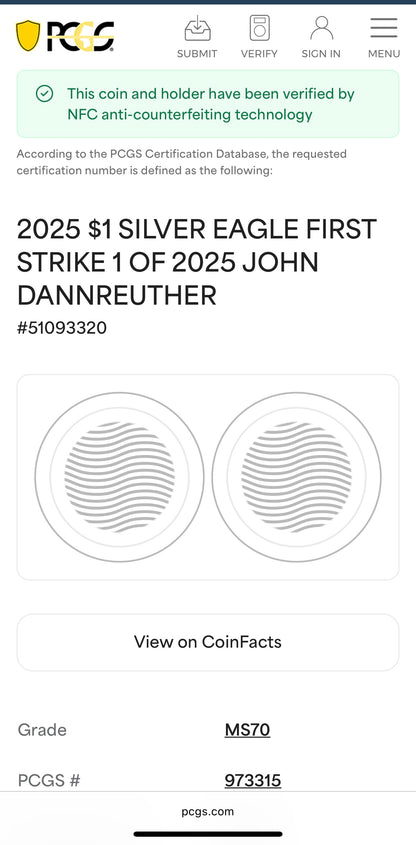 2025 $1 American Silver Eagle PCGS MS70 First Strike, John Dannreuther Signed 1 of 2025 Mint