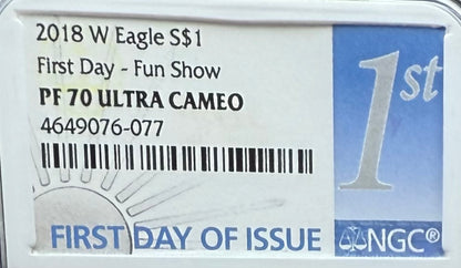 Proof 2018 (W) $1 American Silver Eagle NGC PF70UC First Day - FUN Show (1 of 433) Mint Condition
