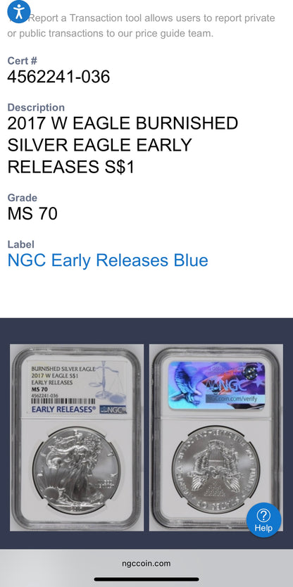 Burnished 2017 (W) $1 American Silver Eagle NGC MS70 Early Releases Classic Blue Label Mint Condition