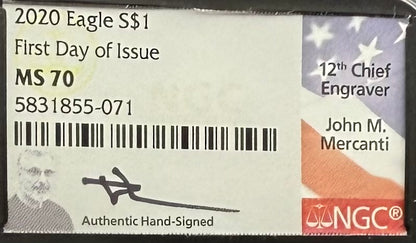 2020 $1 American Silver Eagle NGC MS70 FDOI John Mercanti Signed Flag Label
