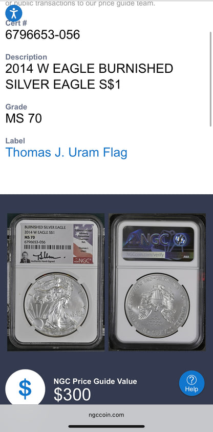 2008 Burnished $1 American Silver Eagle NGC MS70 Thomas Uram Signed Label 1 of 161 Mint