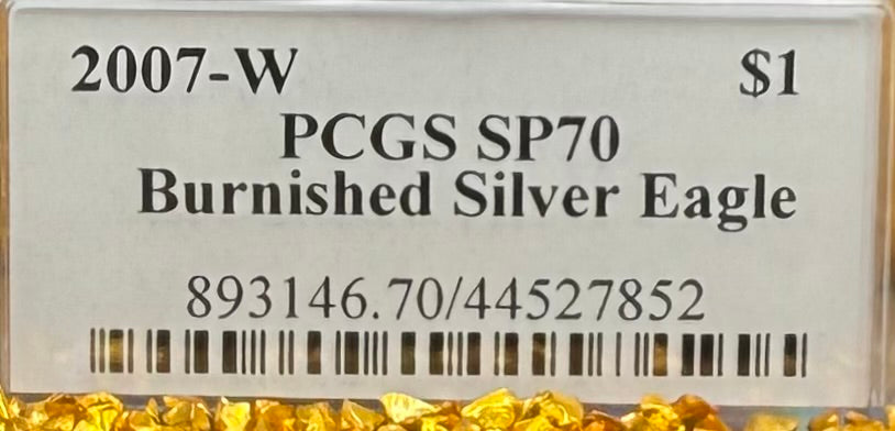 2007 Burnished $1 American Silver Eagle PCGS SP70 Thomas Cleveland Signed Rare Arrows Label 1 of 8 Mint