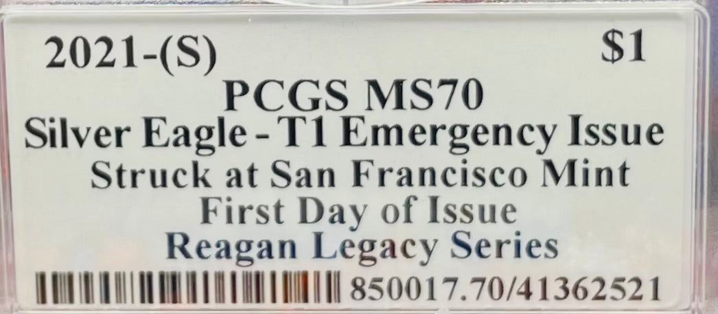 2021 (S) $1 American Silver Eagle PCGS MS70 FDOI Type 1 Reagan Legacy Series Signed Label (1 of 529)