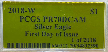 Proof 2018 (W) $1 American Silver Eagle PCGS PR70DCAM FDOI Gold Foil Label (1 of 2,018)