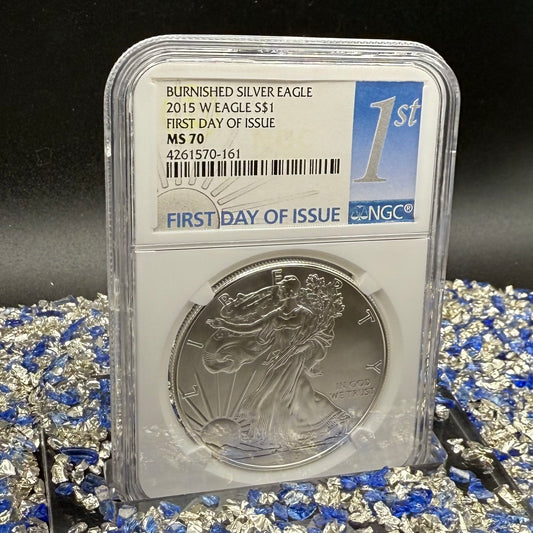 Burnished 2015 (W) $1 American Silver Eagle NGC MS70 FDOI Classic Blue Label Mint!