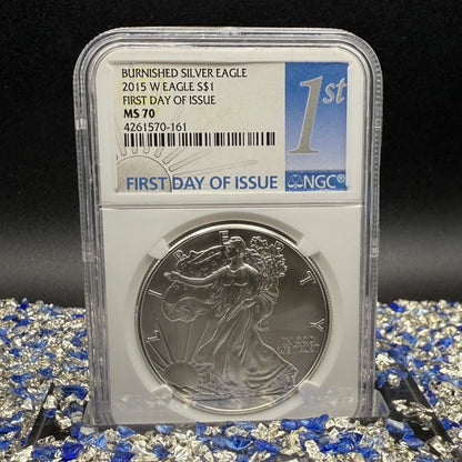 Burnished 2015 (W) $1 American Silver Eagle NGC MS70 FDOI Classic Blue Label Mint!
