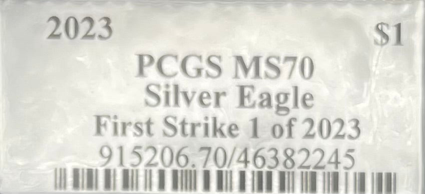 2023 $1 American Silver Eagle PCGS MS70 First Strike Silver Foil Label (Rare 1 of 2023)