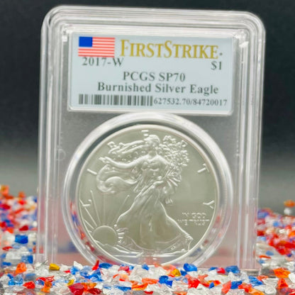Burnished 2017 (W) $1 American Silver Eagle PCGS SP70 First Strike American Flag Label Mint Condition (1 of 4,869)