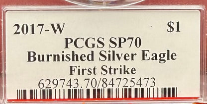 2017 (W) Burnished $1 American Silver Eagle PCGS SP70 First Strike John Mercanti Signed Rare 1 of 660 Mint!