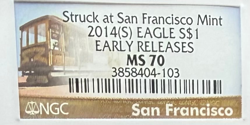 2014 San Francisco $1 American Silver Eagle NGC MS70 Early Releases Trolly Label Mint Condition