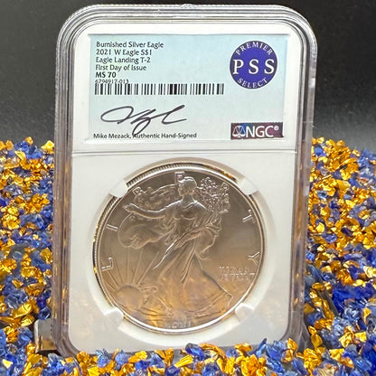 2021 Burnished $1 American Silver Eagle NGC MS70 FDOI Type 2 Mike Mezack Signed Label Mint!