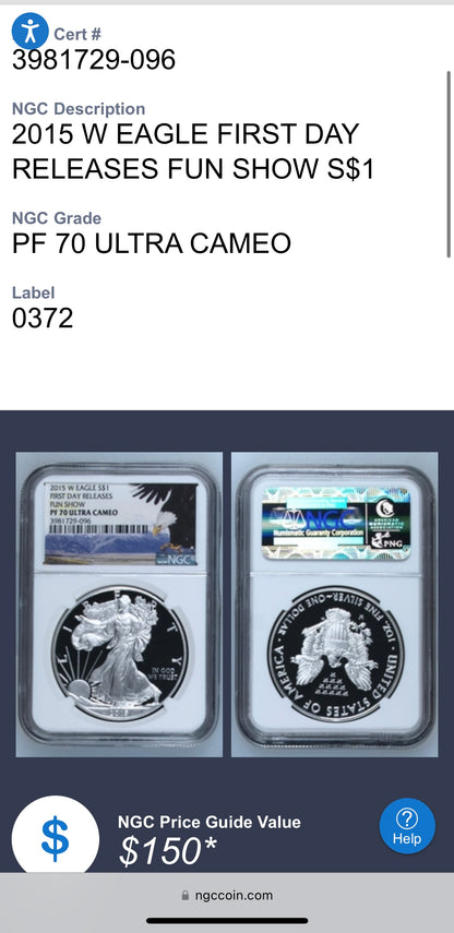 Proof 2015 (W) $1 American Silver Eagle NGC PF70 Fun Show Releases Eagle Mountain Label #372 (1 of 4,365)
