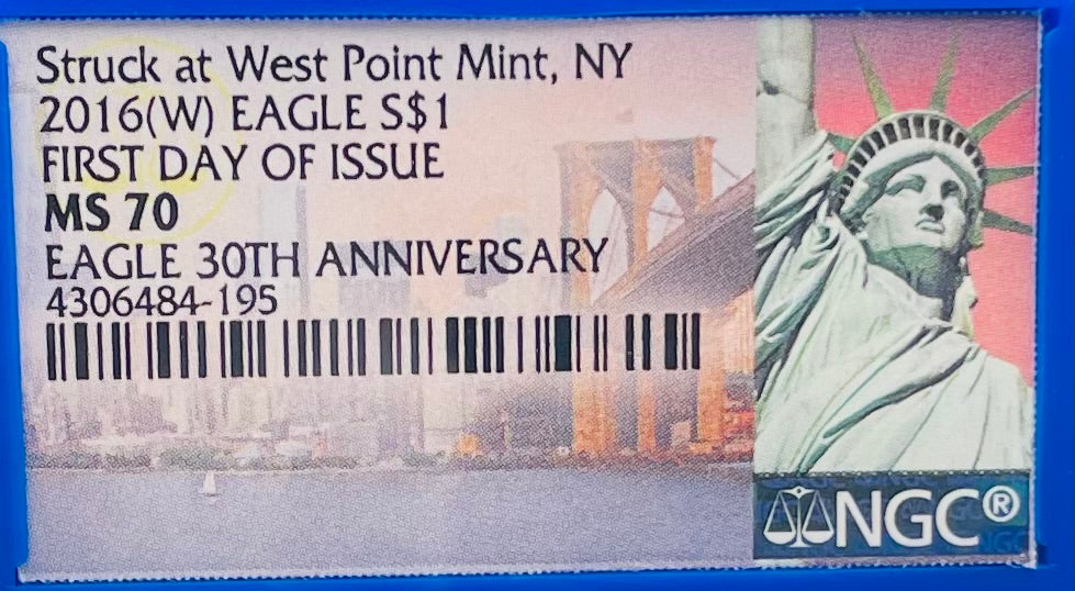 2016 (W) $1 American Silver Eagle NGC MS70 First Day of Issue Blue Core (Rare 1 of 3,054)