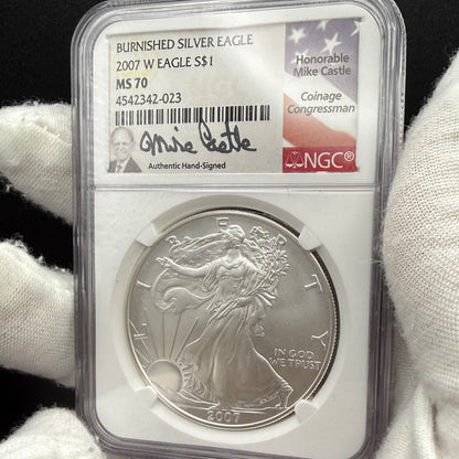 2007 Burnished $1 American Silver Eagle NGC MS70 Mike Castle Signed Label 1 of 544 Mint