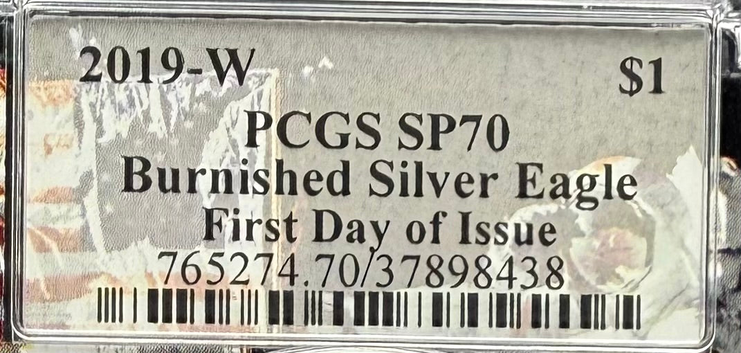 Burnished 2019 (W) $1 American Silver Eagle PCGS SP70 FDOI Apollo Label - Rare 1 of 137 Mint!