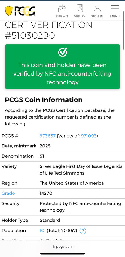 2025 $1 American Silver Eagle PCGS MS70 FDOI Legends of Life MLB Hall of Fame Ted Simmons Signed Label Mint Condition (Rare 1 of 10)