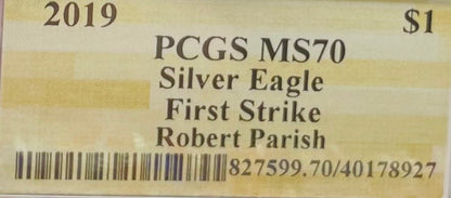 2019 $1 American Silver Eagle PCGS MS70 First Strike NBA Hall of Fame Robert Parish Signed Label Mint Condition 1 of 50