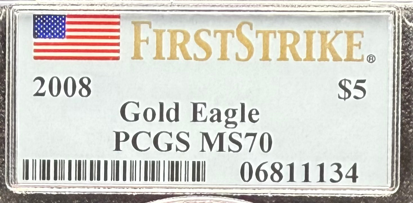 2008 $5 American Gold Eagle PCGS MS70 First Strike Flag Label (Rare 1 of 548)