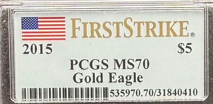 2015 $5 American Gold Eagle PCGS MS70 First Strike Flag Label (Rare 1 of 2,713)