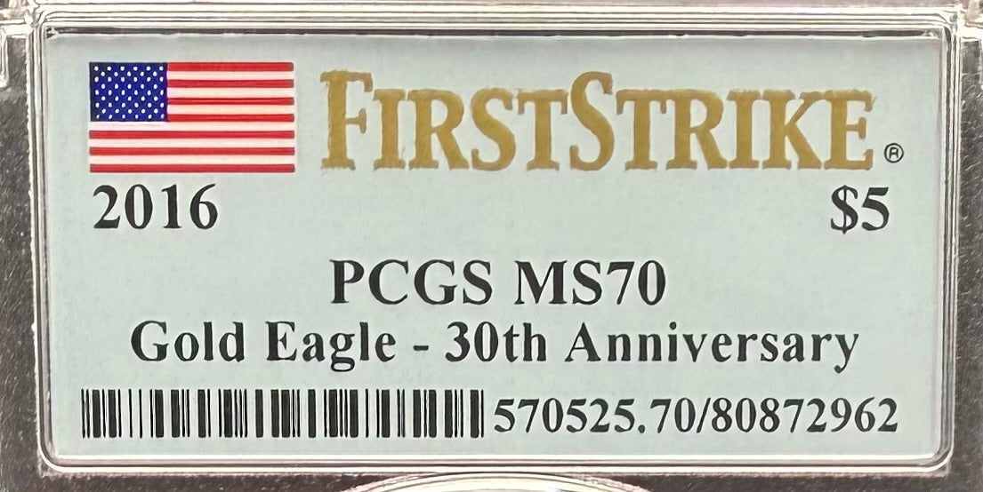 2016 $5 American Gold Eagle PCGS MS70 First Strike Flag Label (Rare 1 of 4,356)